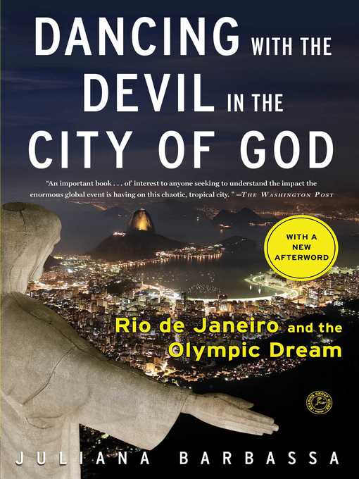 Title details for Dancing with the Devil in the City of God by Juliana Barbassa - Available
